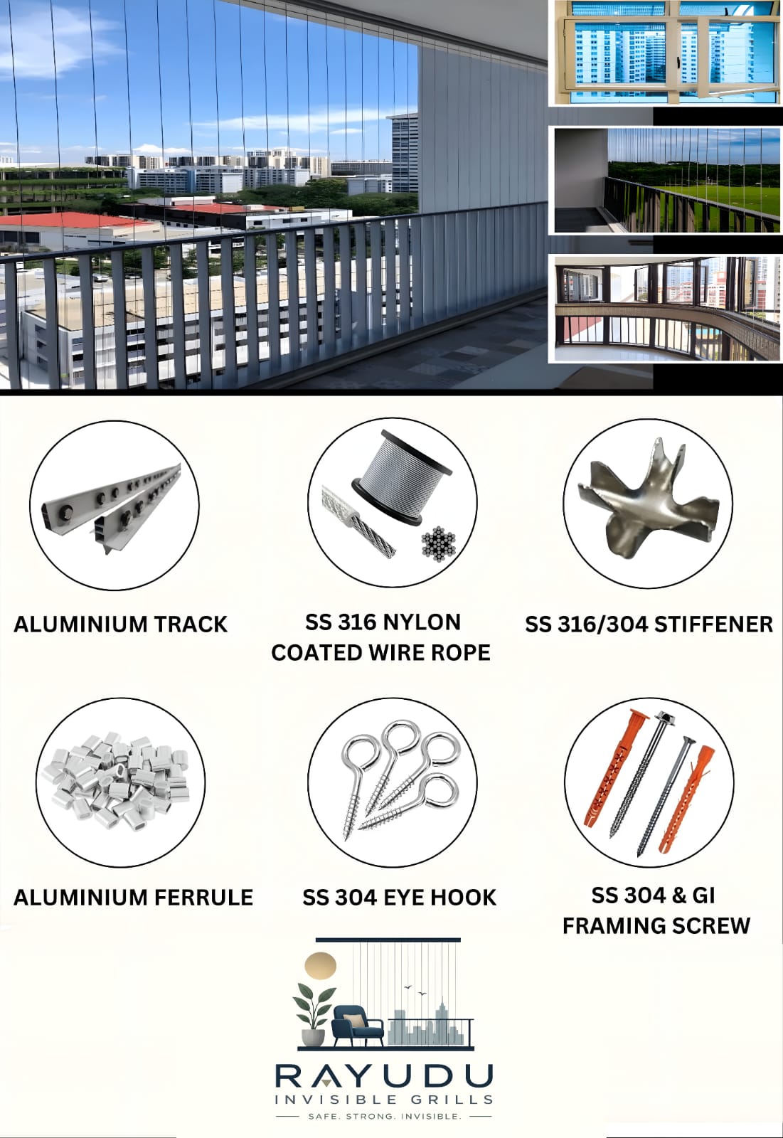 Invisible grill materials including aluminium track, SS 316 wire rope, stiffener, ferrule, eye hook and framing screws